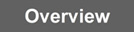 Overview